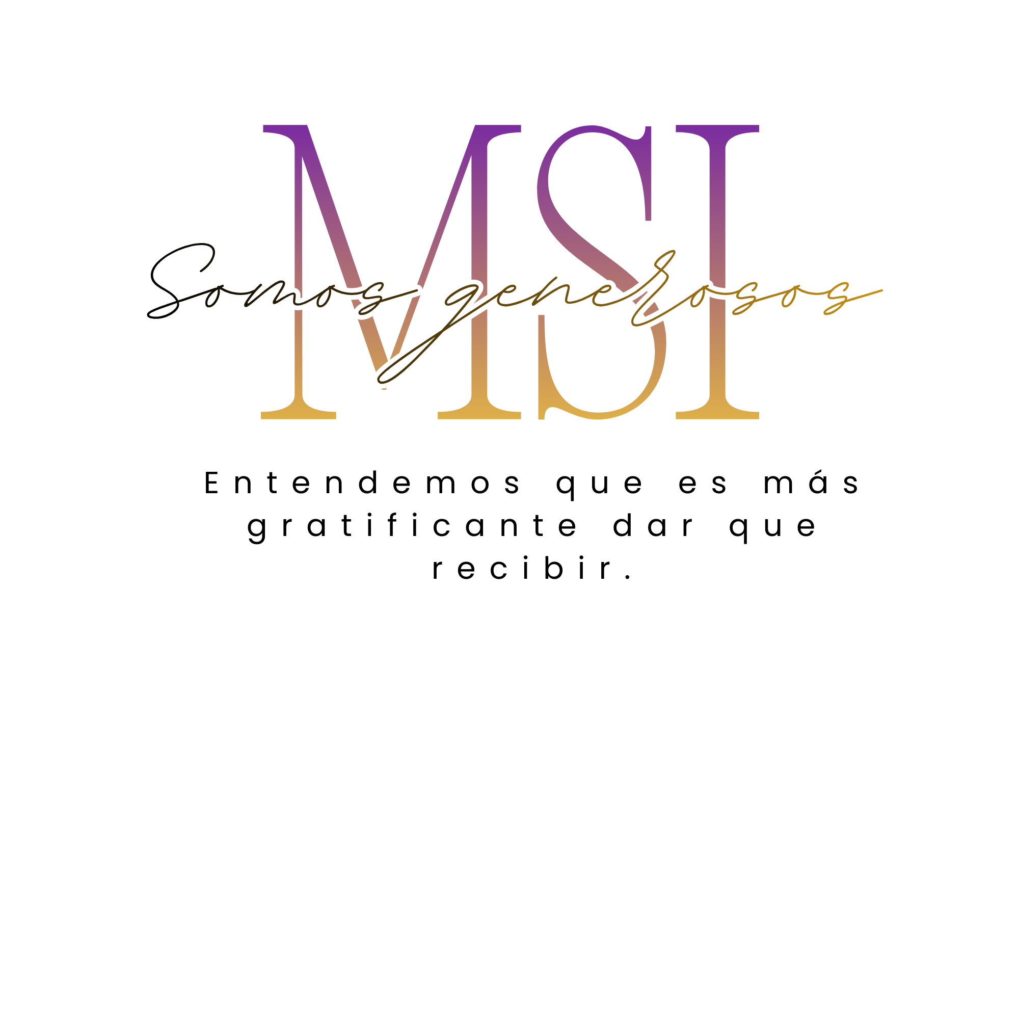 Somos generosos​
